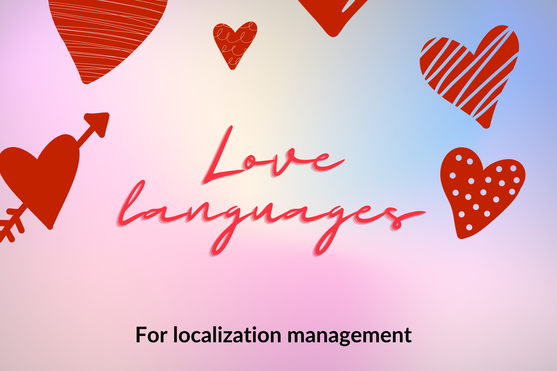 5 Localization Love Languages
